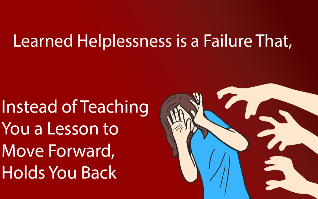 از ترس شکست تا شکست واقعی: چگونه الگوی درماندگی آموخته‌شده کسب‌وکار شما را زمین‌گیر می‌کند؟