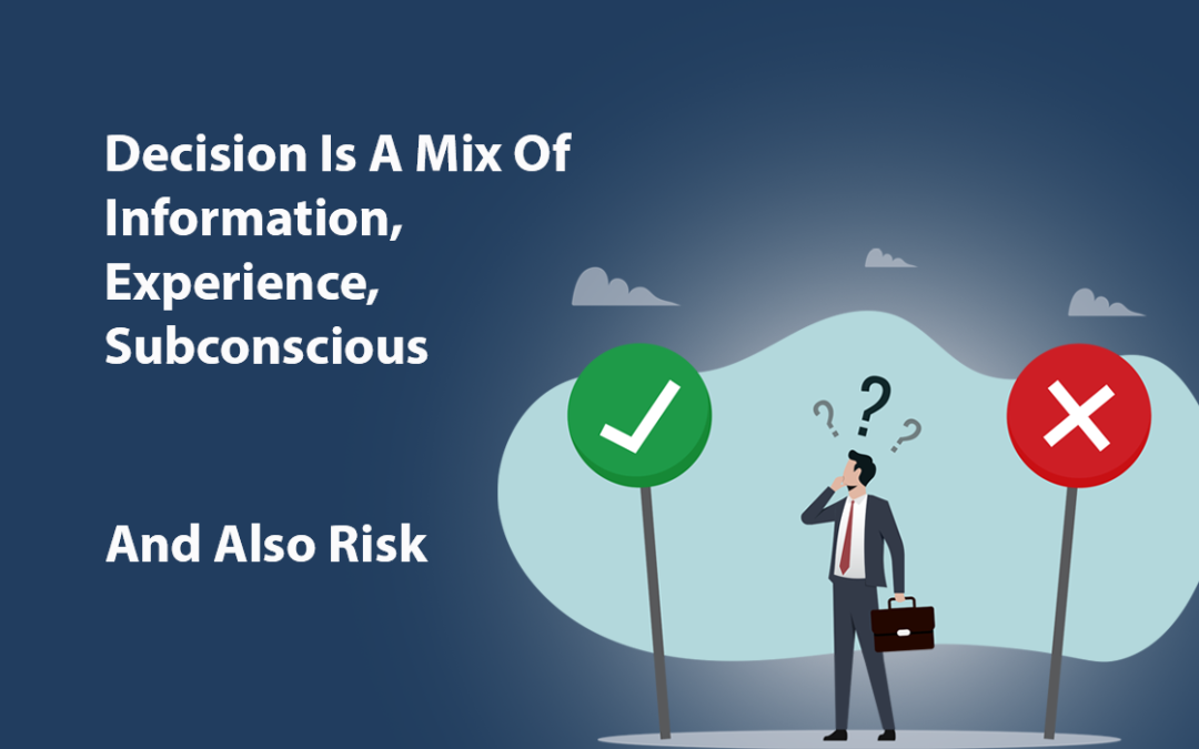 تصمیم‌گیری در کسب‌وکار و زندگی: نقش اطلاعات، ناخودآگاه و تجربه